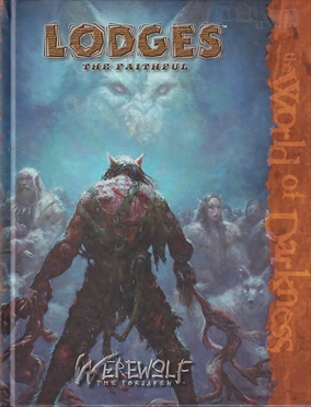 Werewolf the Forsaken - Lodges the Faithful (Genbrug)